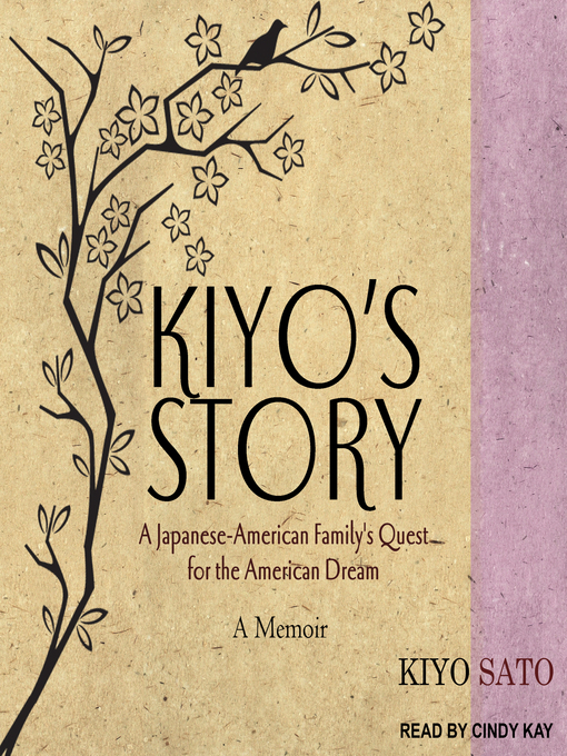 Title details for Kiyo's Story by Kiyo Sato - Available